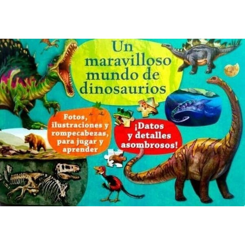Un Maravilloso Mundo De Dinosaurios 3, De Vv. Aa.. Editorial The Novelty Book, Tapa Blanda, Edición 1 En Español