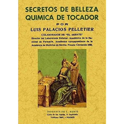 Secretos De Belleza Quimica De Tocador Palacios Pelletier, L