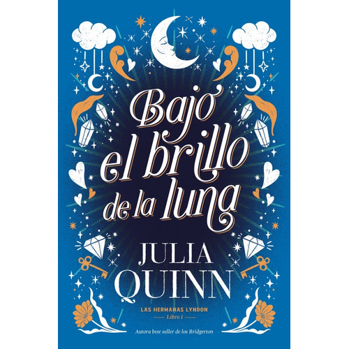 Bajo El Brillo De La Luna - Las Hermanas Lyndon - J. Quinn