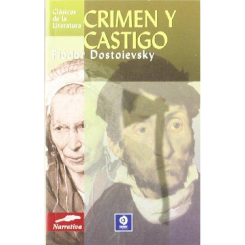 Crimen Y Castigo - Dostoiewski - Edimat Grupal 