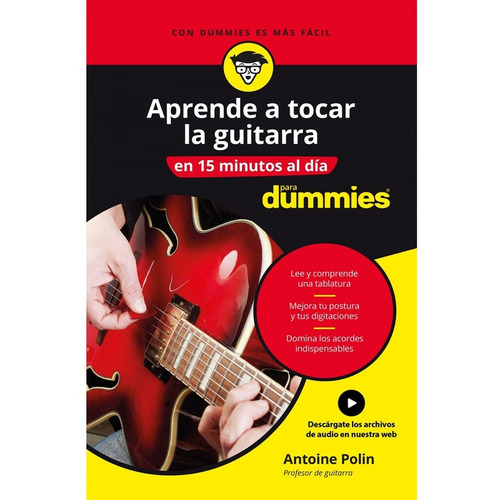 Aprende A Tocar La Guitarra En 15 Minutos Al Dia - Antoin...