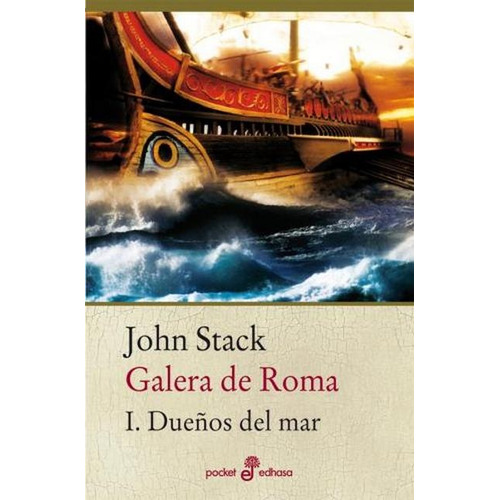 Galeria De Roma: Dueños Del Mar I, De John Stack. Editorial Edhasa, Edición 1 En Español