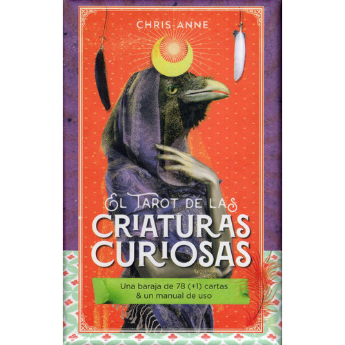 El Tarot De Las Criaturas Curiosas, De Chris Anne. Editorial Guy Trédaniel Ediciones, Tapa Dura En Español