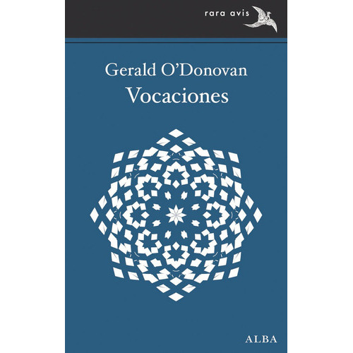 Vocaciones, de O'Donovan, Gerald. Alba Editorial, tapa blanda en español