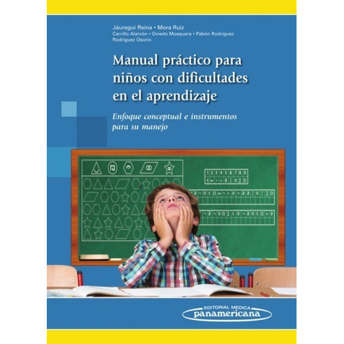Manual Práctico Para El Niño Con Dificultades En El Aprendiz