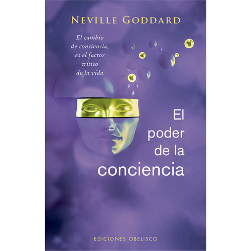 Poder De La Conciencia,el, De Goddard Neville. Editorial Obelisco En Español