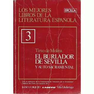 El Burlador De Sevilla Y Auto Sacramental / Tirso De Molina
