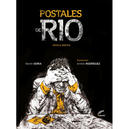 Postales De Rio: Novela Gráfica, De Martín Doria. Editorial Eduvim, Edición 1 En Español