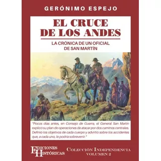 El Cruce De Los Andes - Geronimo Espejo