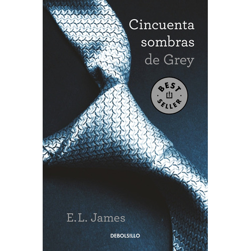 Cincuenta sombras de Grey, de James, E. L.. Bestseller Editorial Debolsillo, tapa blanda en español, 2021