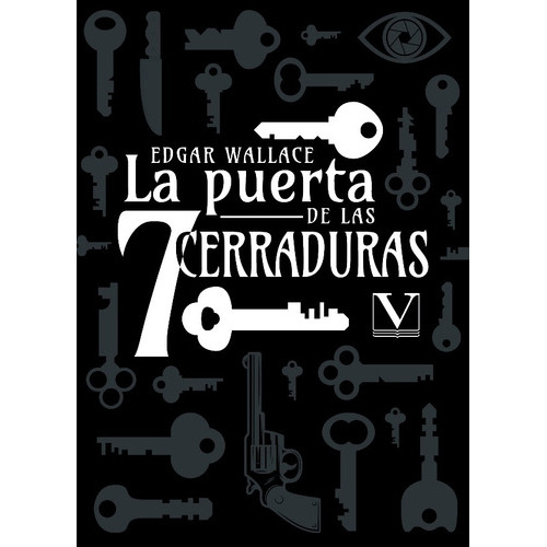 La Puerta De Las Siete Cerraduras, De Edgar Wallace. Editorial Verbum, Tapa Blanda En Español, 2022