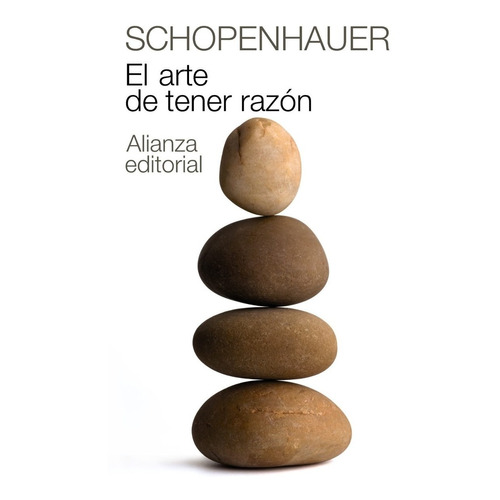 El Arte De Tener Razon - Arthur Schopenhauer