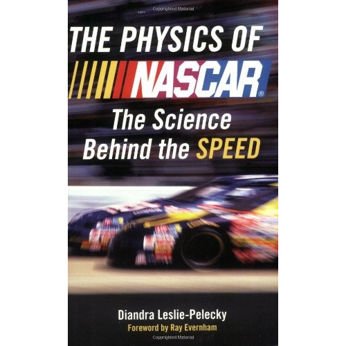 Book : The Physics Of Nascar: The Science Behind The Spee...