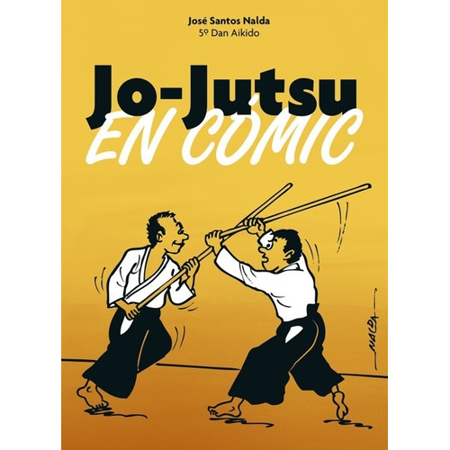 Libro Jo-jutsu En Comic