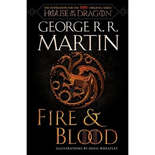 Fire & Blood, De Martin, George R. R.. Editorial Bantam Books, Tapa Blanda En Inglés, 2022