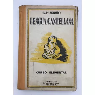 Lengua Castellana, Bruño, G. M. Libro Texto Antiguo