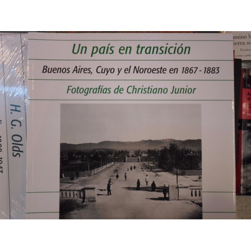 Un País En Transición, Christiano Junior, De La Antorcha