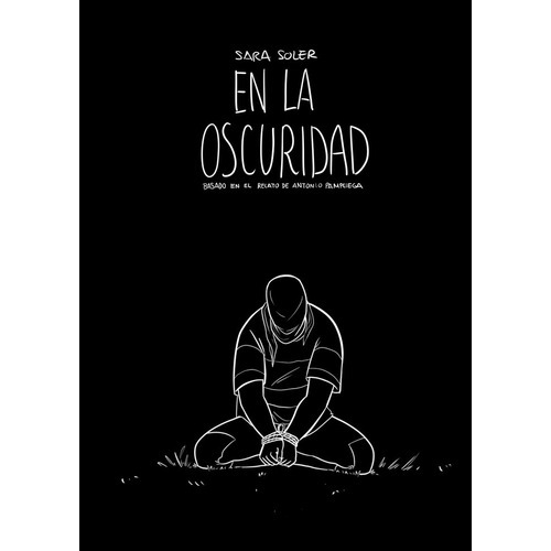 En La Oscuridad (novela Grãâ¡fica), De Soler Ester, Sara. Editorial Planeta Cómic, Tapa Dura En Español