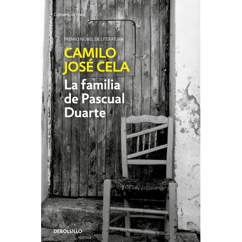 La Familia De Pascual Duarte - Cela, Camilo Jose