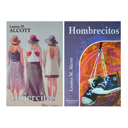 Lote X 2 Libros - Hombrecitos + Mujercitas - LOUISA MAY ALCOTT