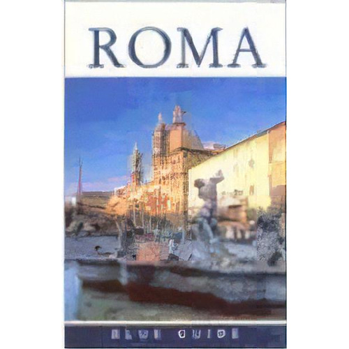 Roma  Blue Guide, De Alta Macadam. Editorial Omega, Tapa Blanda, Edición 2001 En Español