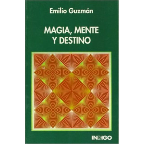 Magia , Mente Y Destino (ind)