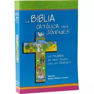 Biblia Católica Para Jóvenes. Ed. Junior