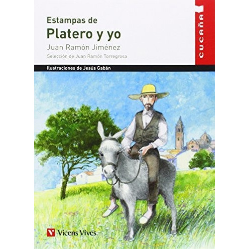 Estampas De Platero Y Yo, De Juan Ramón Jiménez. Editorial Vicens Vives En Español