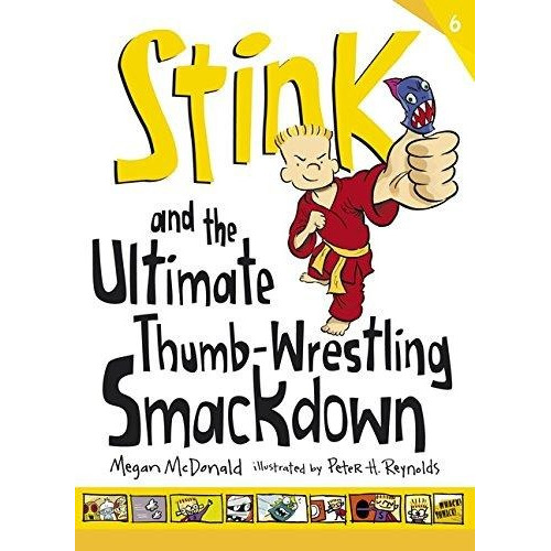 Stink And The Ultimate Thumb-wrestling Smackdown