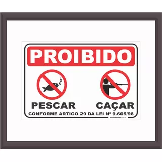 Placa Em Pvc_80x60 - Proibido Pescar E Caçar