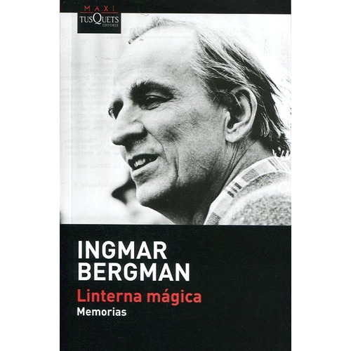 Linterna Magica - Ingmar Bergman