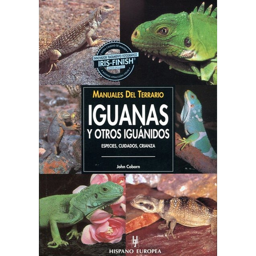 Iguanas Y Otros Iguanidos . Manuales Del Terrario