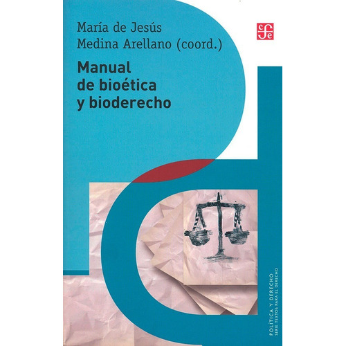 Manual De Bioética Y Bioderecho