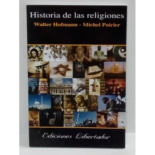 Historia De Las Religiones - Walter Hofmann / Michel Poirier