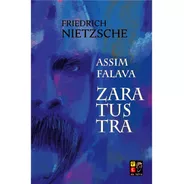 Assim Falava Zaratustra - Friedrich Nietzsche - Livro Físico