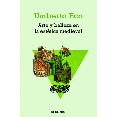 Arte Y Belleza En La Estetica Medieval - Umberto Eco