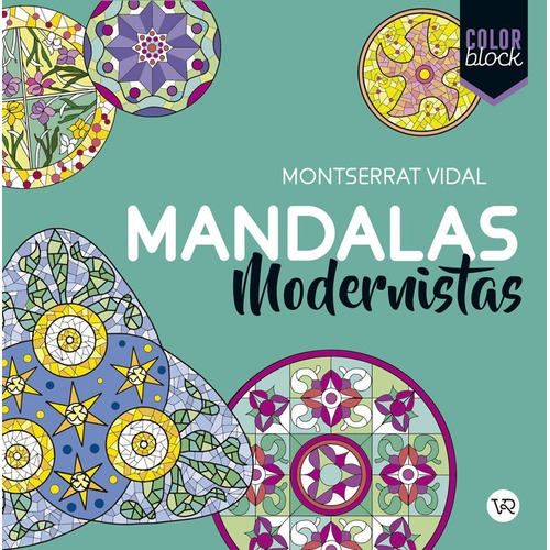 Mandalas Modernistas - Montserrat Vidal - Vr Editora