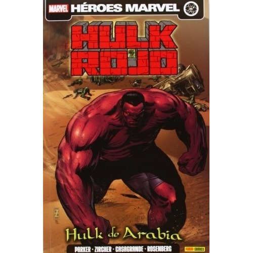 Hulk Rojo  04 Hulk De Arabia - Jeff Parker, De Jeff Parker. Editorial Panini En Español