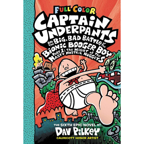 Libro Captain Underpants And The Big, Bad Battle Of The Bi