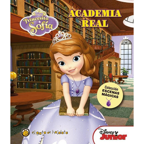 LA PRINCESITA SOFIA - ACADEMIA REAL, de El Gato De Hojalata. Editorial Guadal, tapa blanda en español, 2015