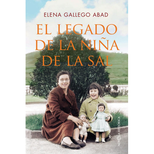 El Legado De La Niña De La Sal, De Gallego Abad, Elena. Editorial Esfera De Los Libros, Tapa Blanda En Castellano, 2023