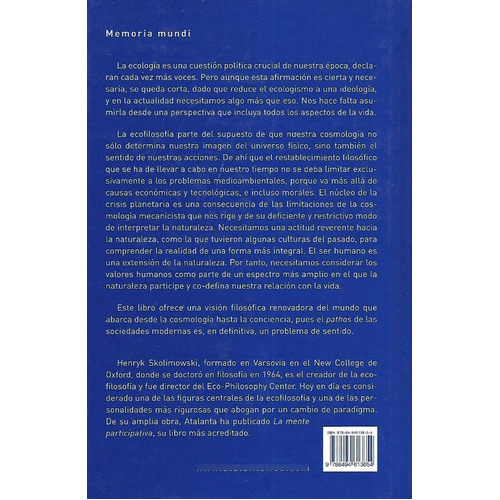 Filosofia Viva(la Ecofilosofia Como Un Arbol De La Vida), De Henryk Skolimowski. Editorial Atalanta En Español