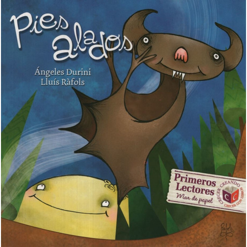 Pies Alados - Primeros Lectores, De Durini, Angeles. Editorial Crecer Creando, Tapa Blanda En Español