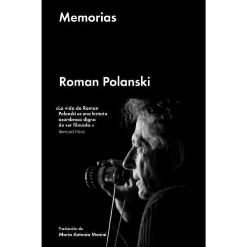 Memorias - Roman Polanski - Roman Polanski