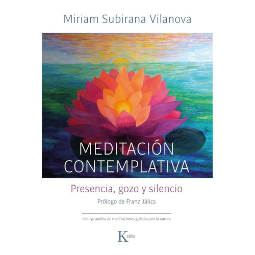 Meditacion Contemplativa  - Miriam Subirana Vilanova