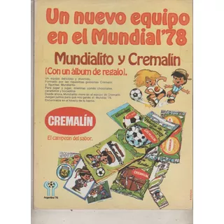Publicidad De Revista - Figuritas Mundialito Y Cremalin 1978