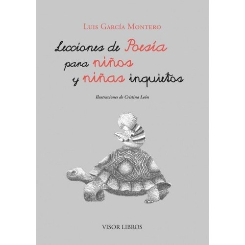 Lecciones De Poesia Para Niños Y Niñas Inquietas - G, de GARCIA MONTERO LUIS. Editorial Visor en español