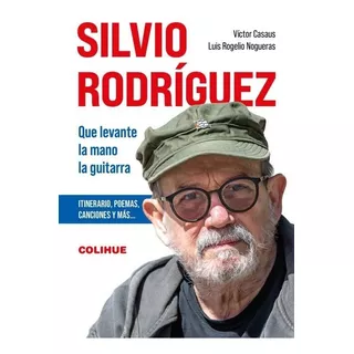 Silvio Rodríguez - Victor Casaus