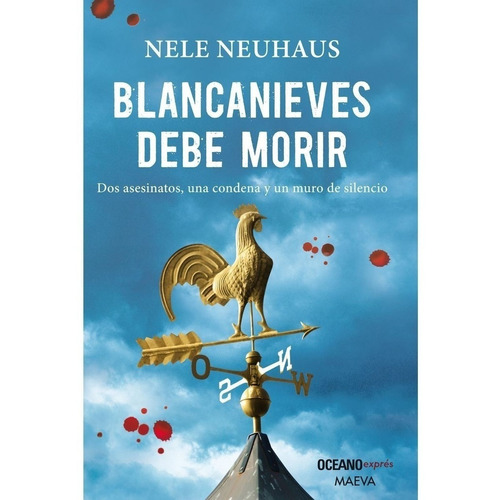 Blancanieves Debe Morir - Nele Neuhaus