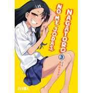 Manga - No Me Jodas, Nagatoro 03 - Xion Store
